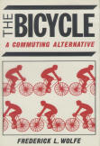 THE BICYCLE: a commuting alternative.